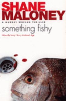 Something Fishy - Book #5 of the Murray Whelan