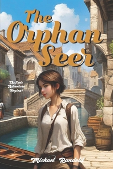 Paperback The Orphan Seer Book
