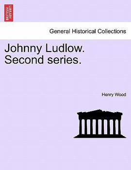 Paperback Johnny Ludlow. Second Series. Book