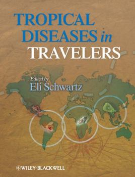 Hardcover Tropical Diseases in Travelers Book