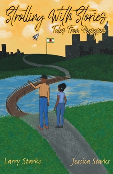 Paperback Strolling With Stories, Tales From Horsepen Book