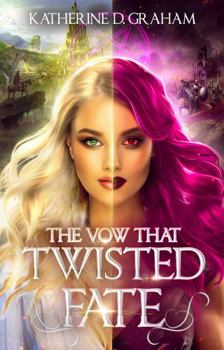 Paperback The Vow That Twisted Fate Book