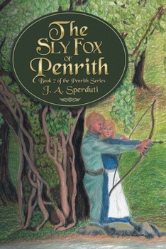 Paperback The Sly Fox of Penrith: Book 2 of the Penrith Series Book