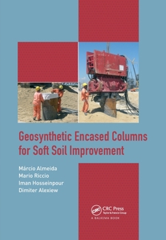 Paperback Geosynthetic Encased Columns for Soft Soil Improvement Book