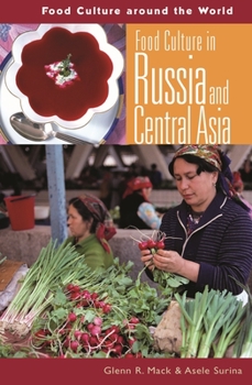 Hardcover Food Culture in Russia and Central Asia Book
