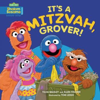Hardcover It's a Mitzvah, Grover! (Sesame Street, Shalom Sesame) Book