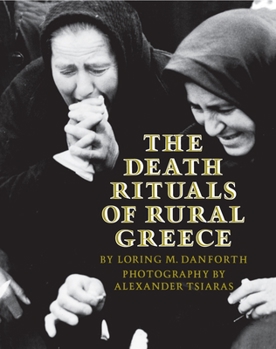 Paperback The Death Rituals of Rural Greece Book
