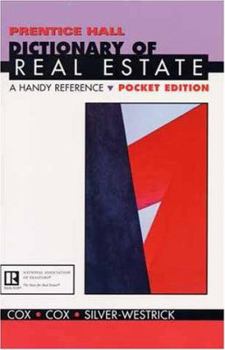 Paperback Prentice Hall Dictionary of Real Estate: A Handy Reference Pocket Edition Book