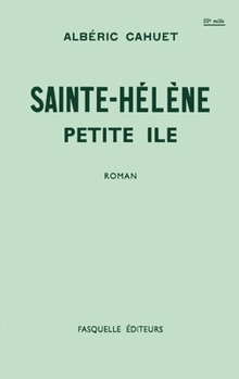 Paperback Sainte-Hélène, petite île [French] Book