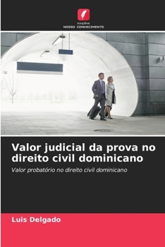 Paperback Valor judicial da prova no direito civil dominicano [Portuguese] Book