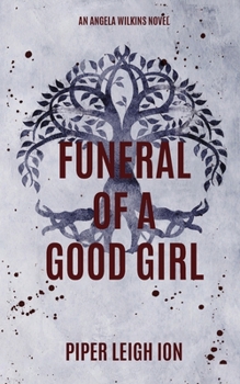 Funeral of a Good Girl (Under City Lights)