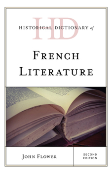 Hardcover Historical Dictionary of French Literature Book