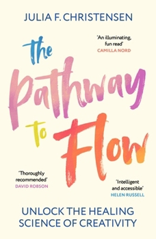 Paperback Vintage The Pathway to Flow Unlock the Healing Science of Creativity. Book