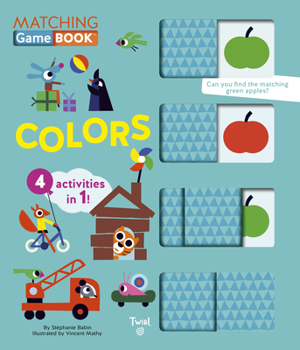 Board book Colors Matching Game Book: 4 Activities in 1! Book