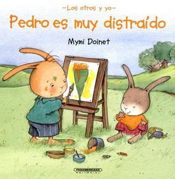 Hardcover Pedro Es Muy Distraido [Spanish] Book