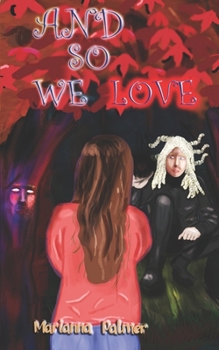 Paperback And So We Love: Shadow Rebirth 3 Book
