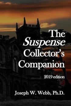 Paperback The Suspense Collector's Companion - 2019 Edition Book