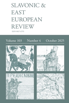 Paperback Slavonic & East European Review (103.4) 2025 Book