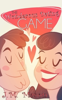 Paperback The Wonderous Dating Game Book