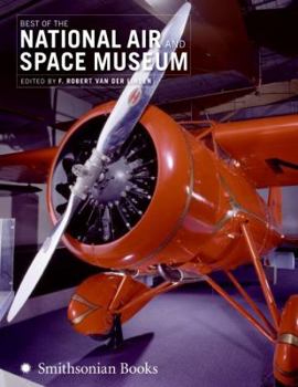 Hardcover Best of the National Air and Space Museum Book