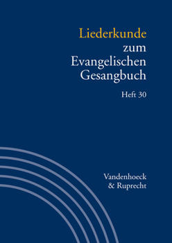 Paperback Liederkunde Zum Evangelischen Gesangbuch. Heft 30 [German] Book