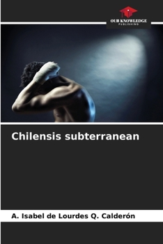 Paperback Chilensis subterranean Book