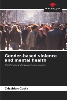 Paperback Gender-based violence and mental health Book