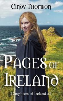 Pages of Ireland - Book #2 of the Daughters of Ireland