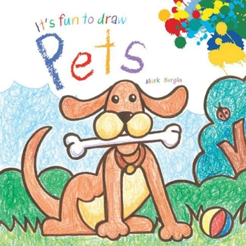 Paperback It's Fun to Draw Pets Book