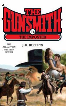 The Gunsmith #296: The Imposter - Book #296 of the Gunsmith