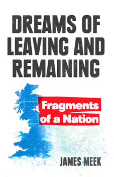 Paperback Dreams of Leaving and Remaining: Fragments of a Nation Book