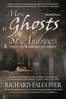 Paperback More Ghosts of St Andrews: Nonfiction Book