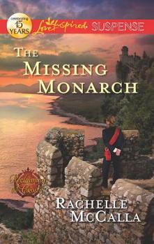 The Missing Monarch - Book #4 of the Reclaiming the Crown