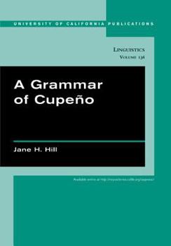 Paperback A Grammar of Cupeño: Volume 136 Book