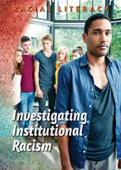 Investigating Institutional Racism - Book  of the Racial Literacy