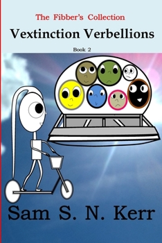 Paperback Vextinction Verbellions: The Fibber's Collection Book 2 Book