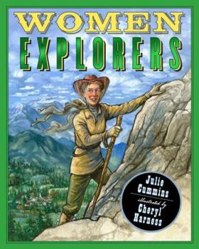 Hardcover Women Explorers: Perils, Pistols, and Petticoats Book