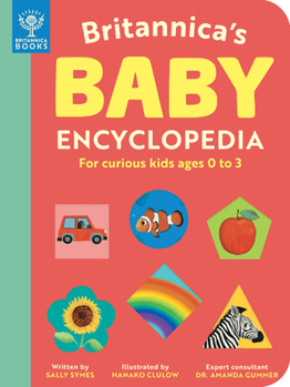 Board book Britannica's Baby Encyclopedia: For Curious Kids Ages 0 to 3 Book
