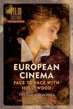 Paperback European Cinema: Face to Face with Hollywood Book