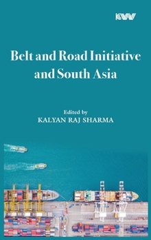 Hardcover Belt and Road Initiative and South Asia Book