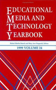 Hardcover Educational Media and Technology Yearbook 1999: Volume 24 Book