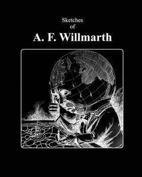 Paperback A. F. Willmarth - 1850 - 1938 Book