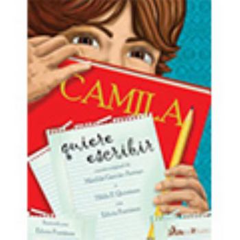 Unknown Binding Camila Quiere Escribir [Spanish] Book