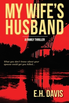 Paperback My Wife's Husband: A Family Thriller Book