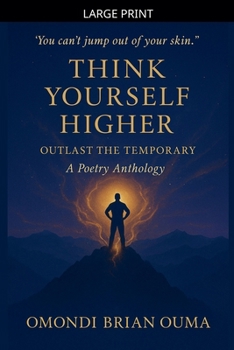 Paperback Think Yourself Higher [Large Print] Book