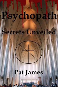 Paperback Psychopath: Secrets Unveiled Book