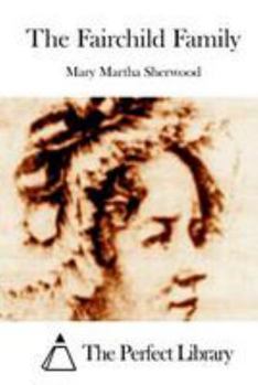 Paperback The Fairchild Family Book