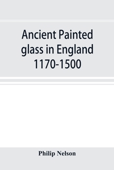 Paperback Ancient painted glass in England 1170-1500 Book