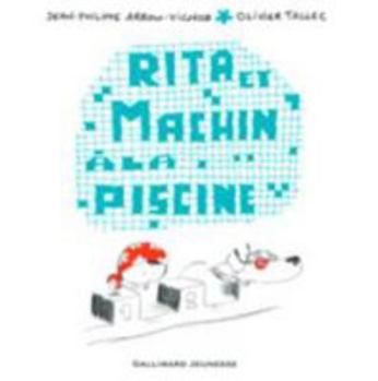 Hardcover Rita et Machin à la piscine (French Edition) [French] Book