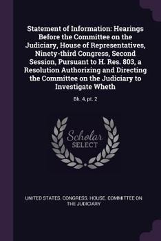 Paperback Statement of Information: Hearings Before the Committee on the Judiciary, House of Representatives, Ninety-third Congress, Second Session, Pursu Book